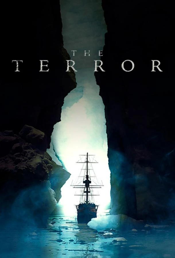 Террор (2018) 1-3 сезон смотреть онлайн лордфильм