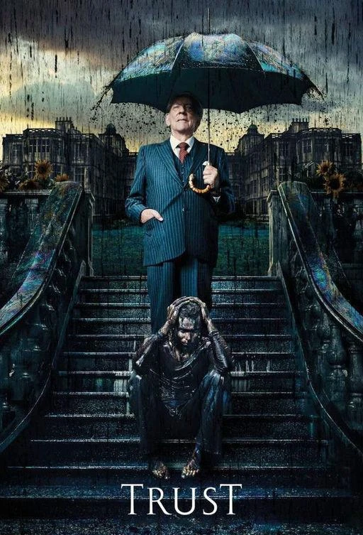 Траст / Доверие (2018) 1 сезон смотреть онлайн лордфильм