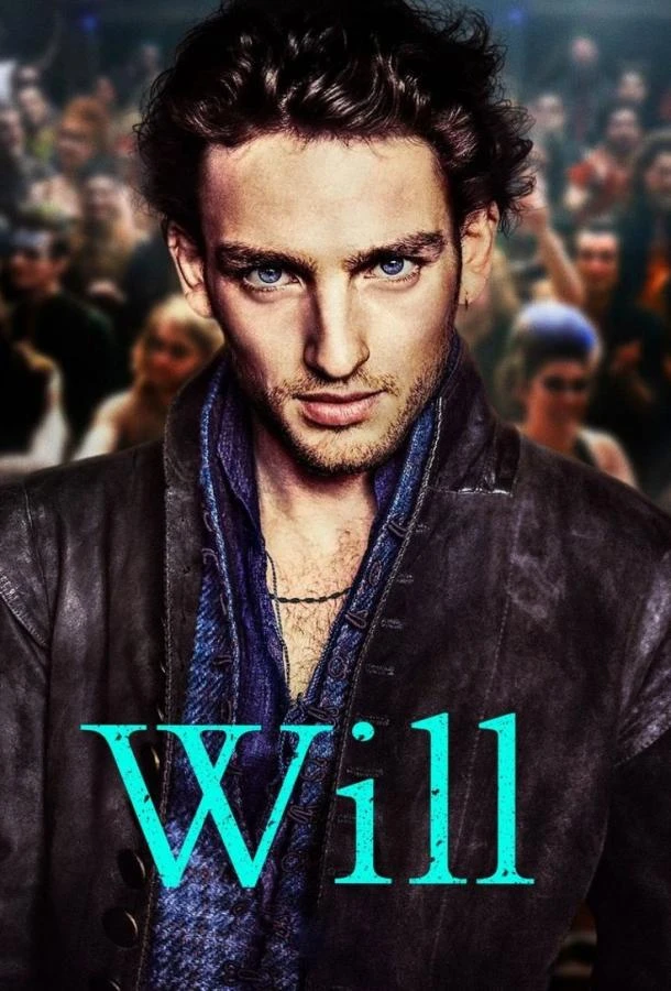 Уилл (2017) 1 сезон смотреть онлайн лордфильм