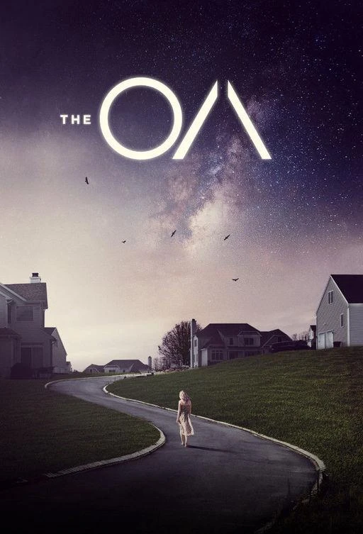 ОА (2016) 1-2 сезон смотреть онлайн лордфильм