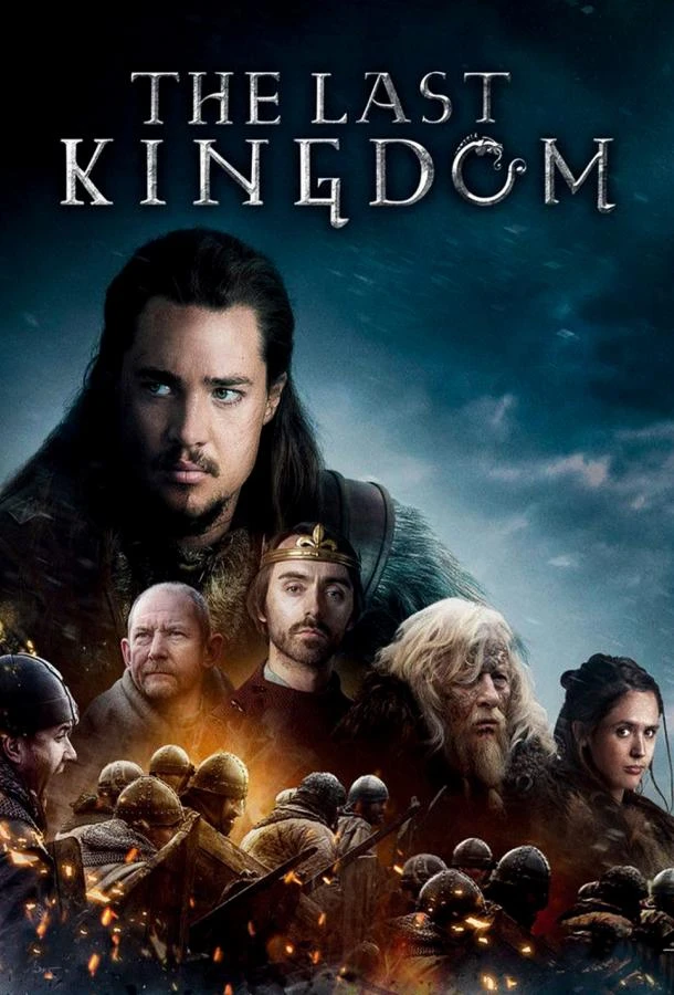 Последнее Королевство (2015) 1-5 сезон смотреть онлайн лордфильм